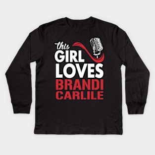 This Girl Loves Brandi Kids Long Sleeve T-Shirt